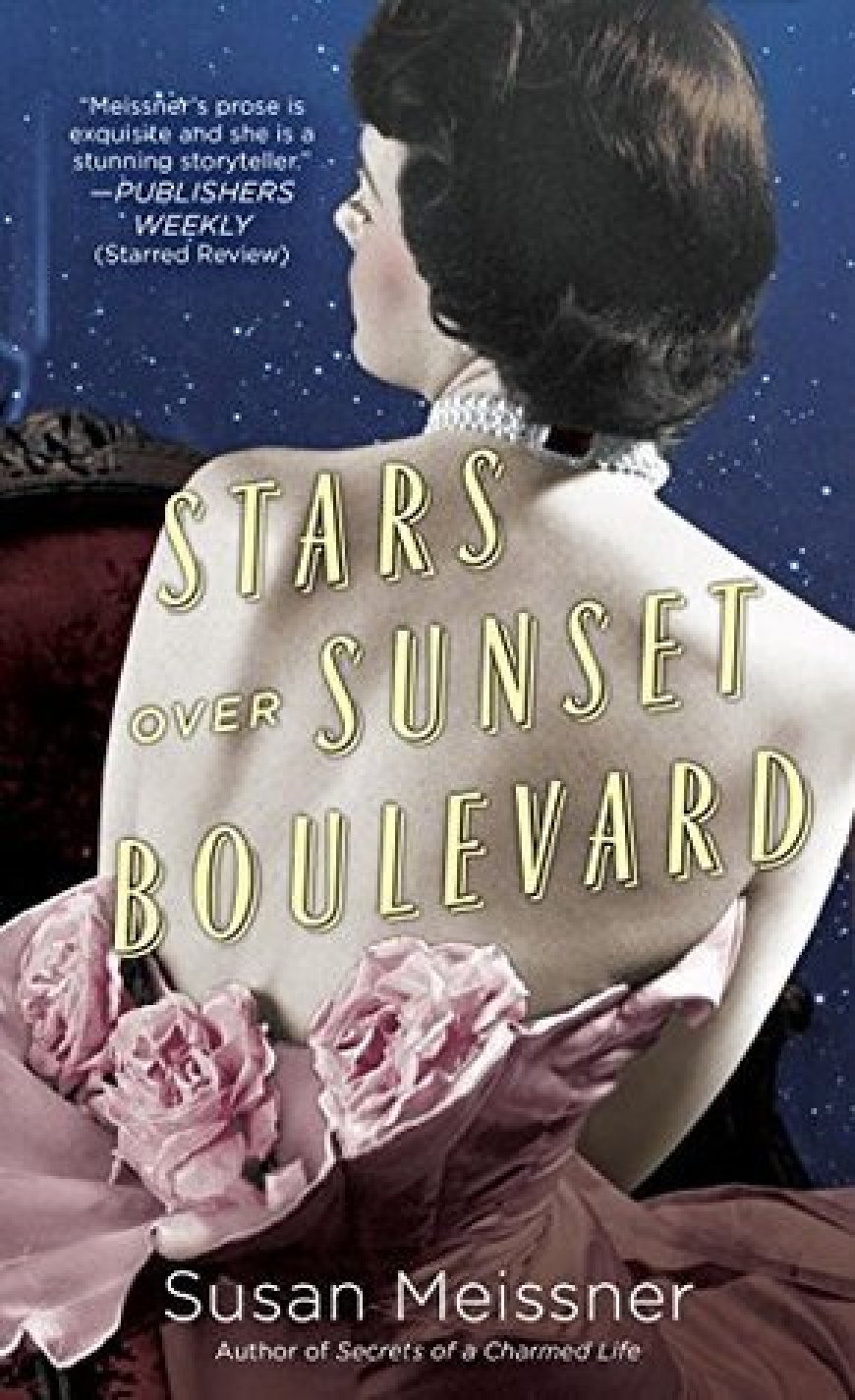 [PDF] Stars Over Sunset Boulevard by Susan Meissner