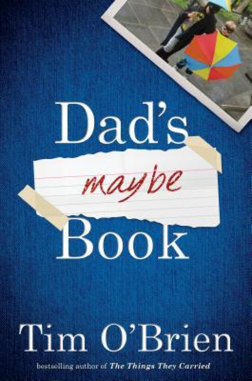 [PDF] Dad's Maybe Book by Tim O'Brien