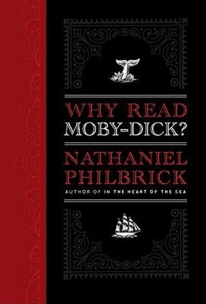 [PDF] Why Read Moby-Dick? by Nathaniel Philbrick