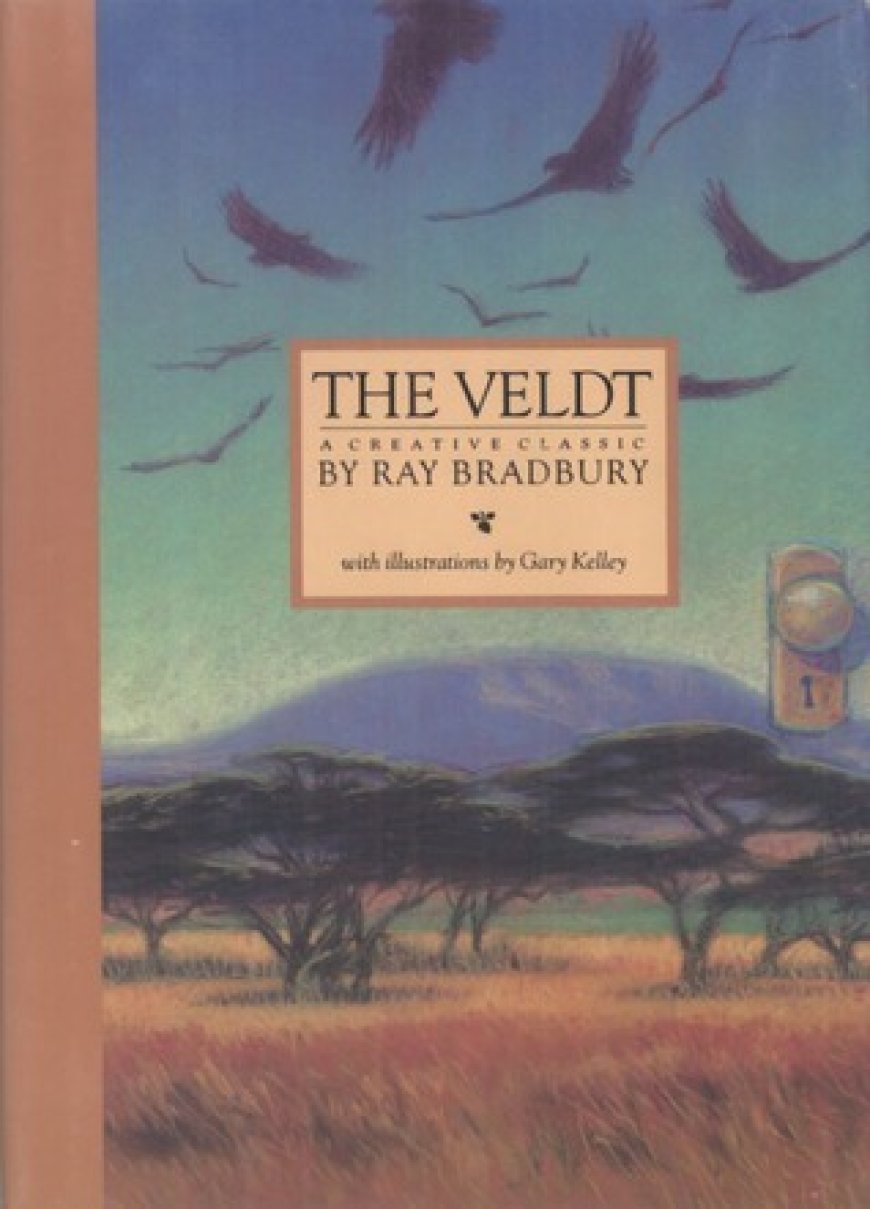 [PDF] The Veldt by Ray Bradbury ,  Gary Kelley  (Illustrator)