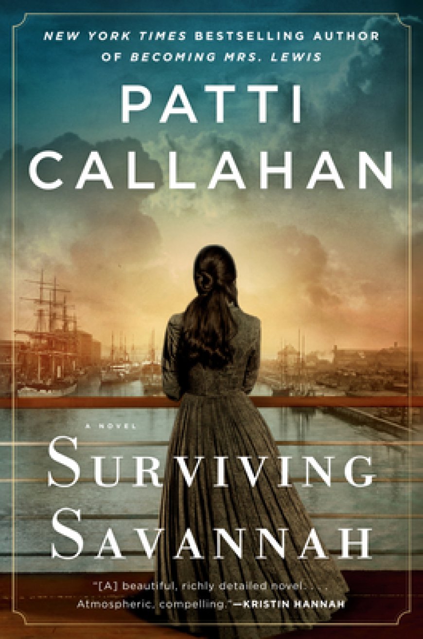 [PDF] Surviving Savannah by Patti Callahan Henry