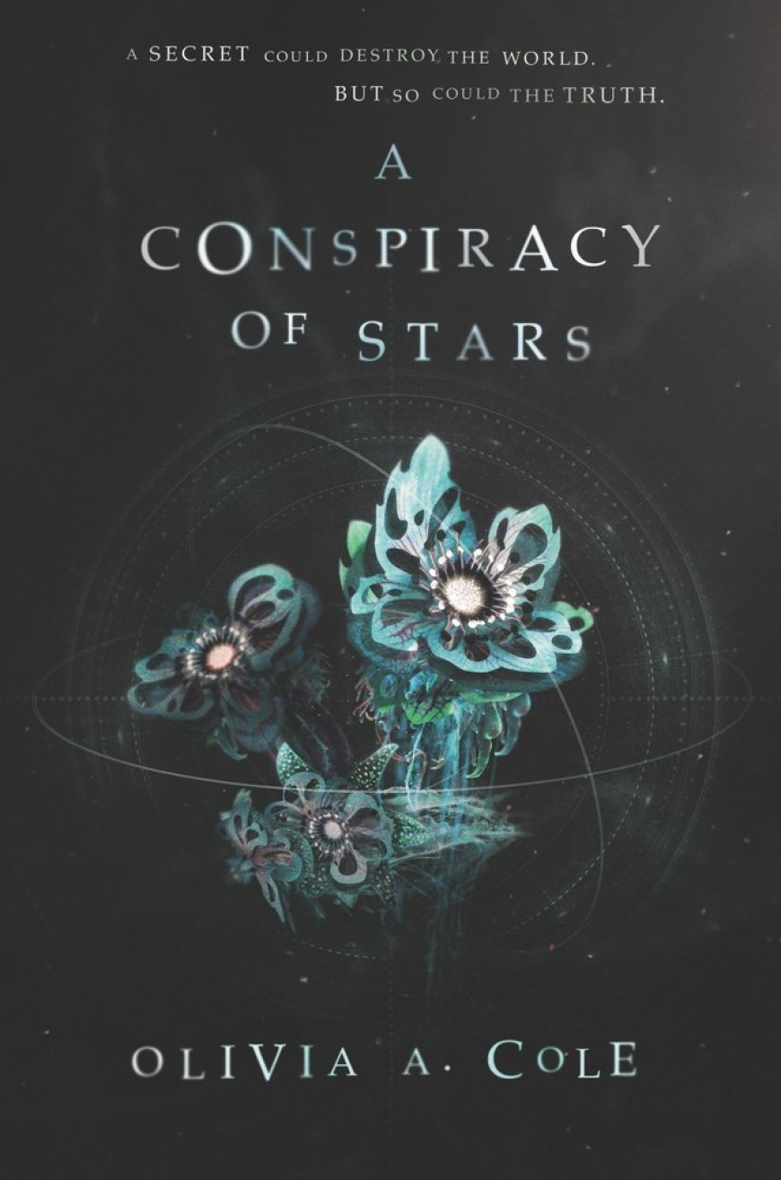 [PDF] Faloiv #1 A Conspiracy of Stars by Olivia A. Cole