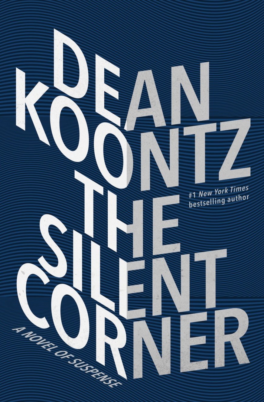 [PDF] Jane Hawk #1 The Silent Corner by Dean Koontz