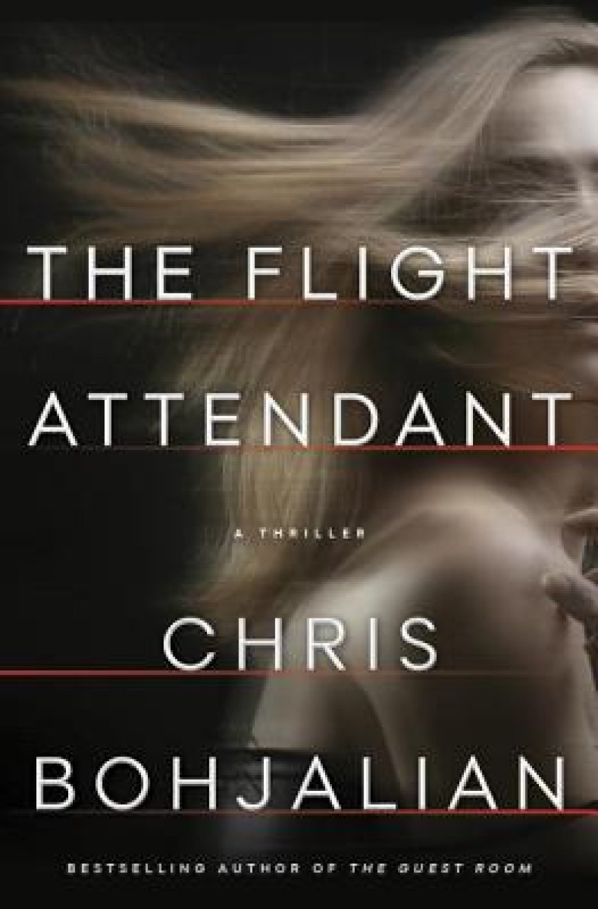 [PDF] The Flight Attendant by Chris Bohjalian