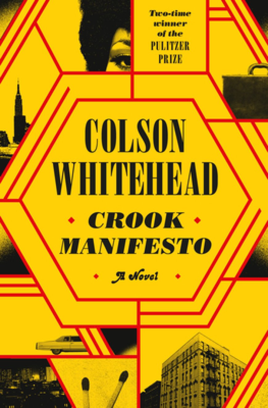 [PDF] Ray Carney #2 Crook Manifesto by Colson Whitehead