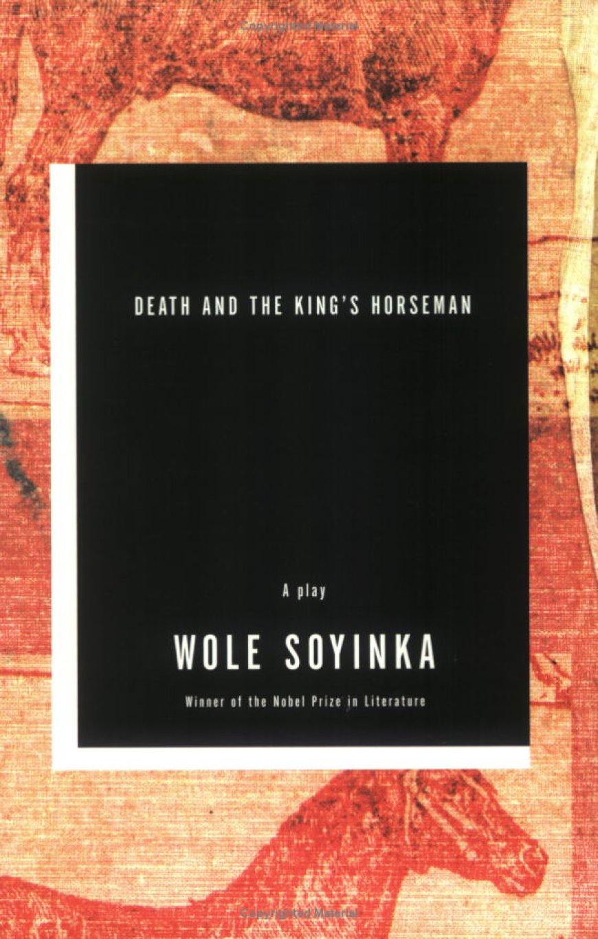 [PDF] Death and the King's Horseman by Wole Soyinka