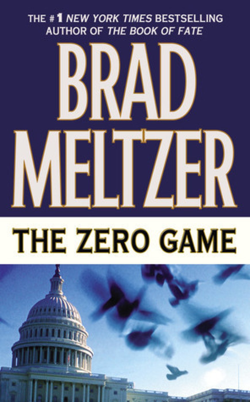 [PDF] The Zero Game by Brad Meltzer