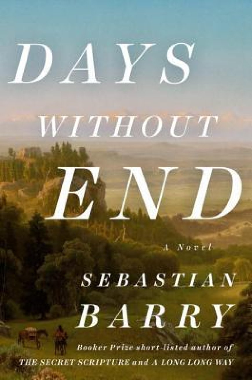 [PDF] Days Without End #1 Days Without End by Sebastian Barry