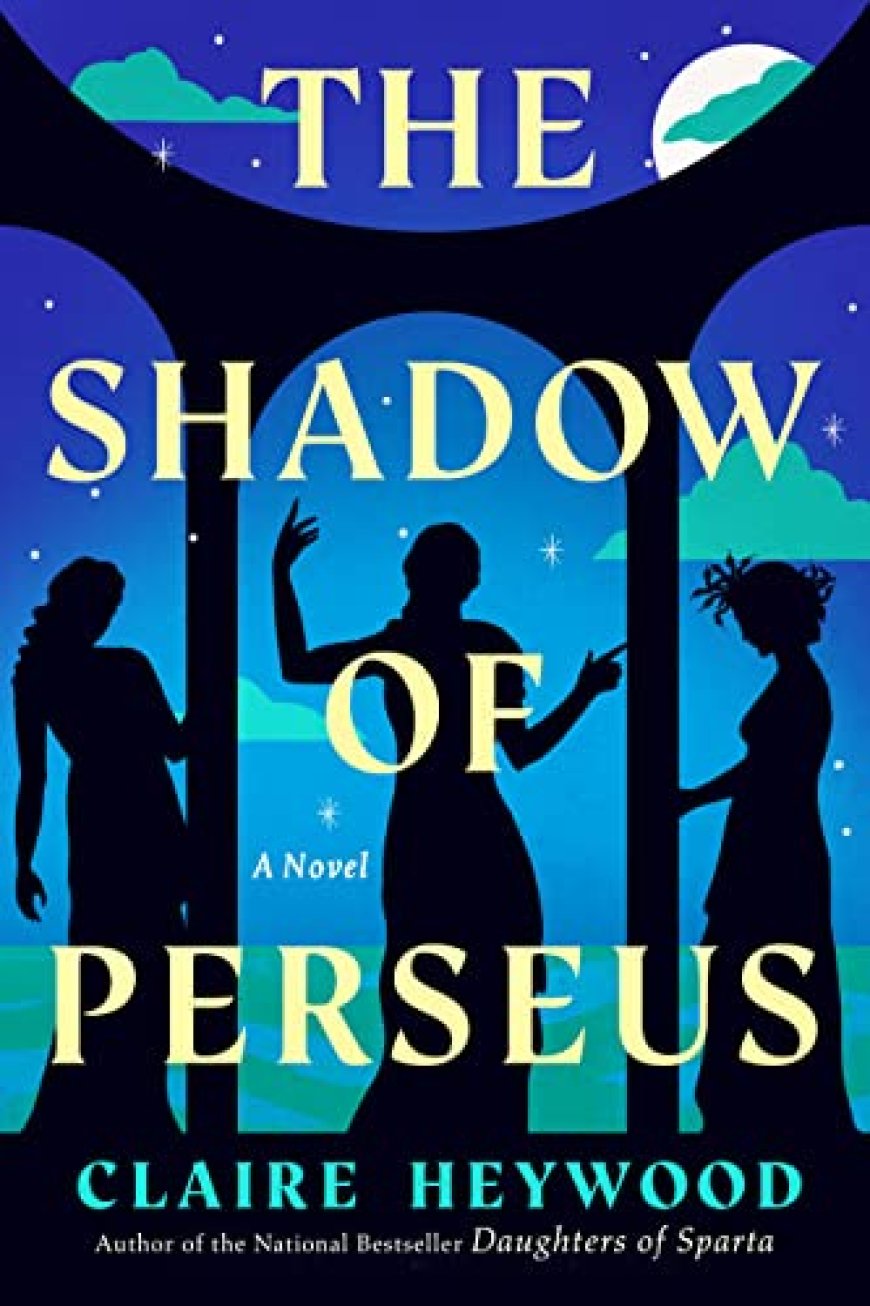 [PDF] The Shadow of Perseus by Claire Heywood