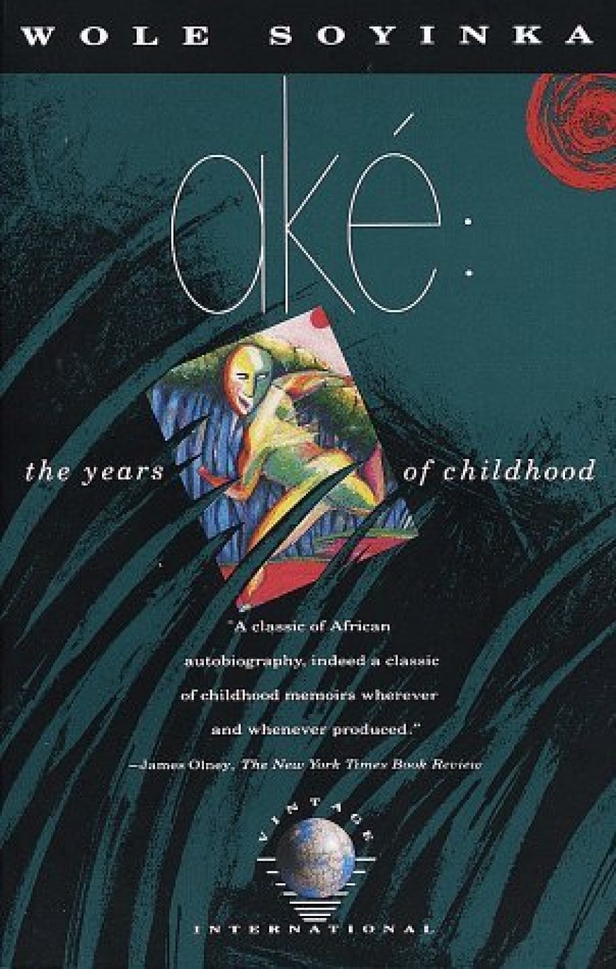 [PDF] Aké: The Years of Childhood by Wole Soyinka