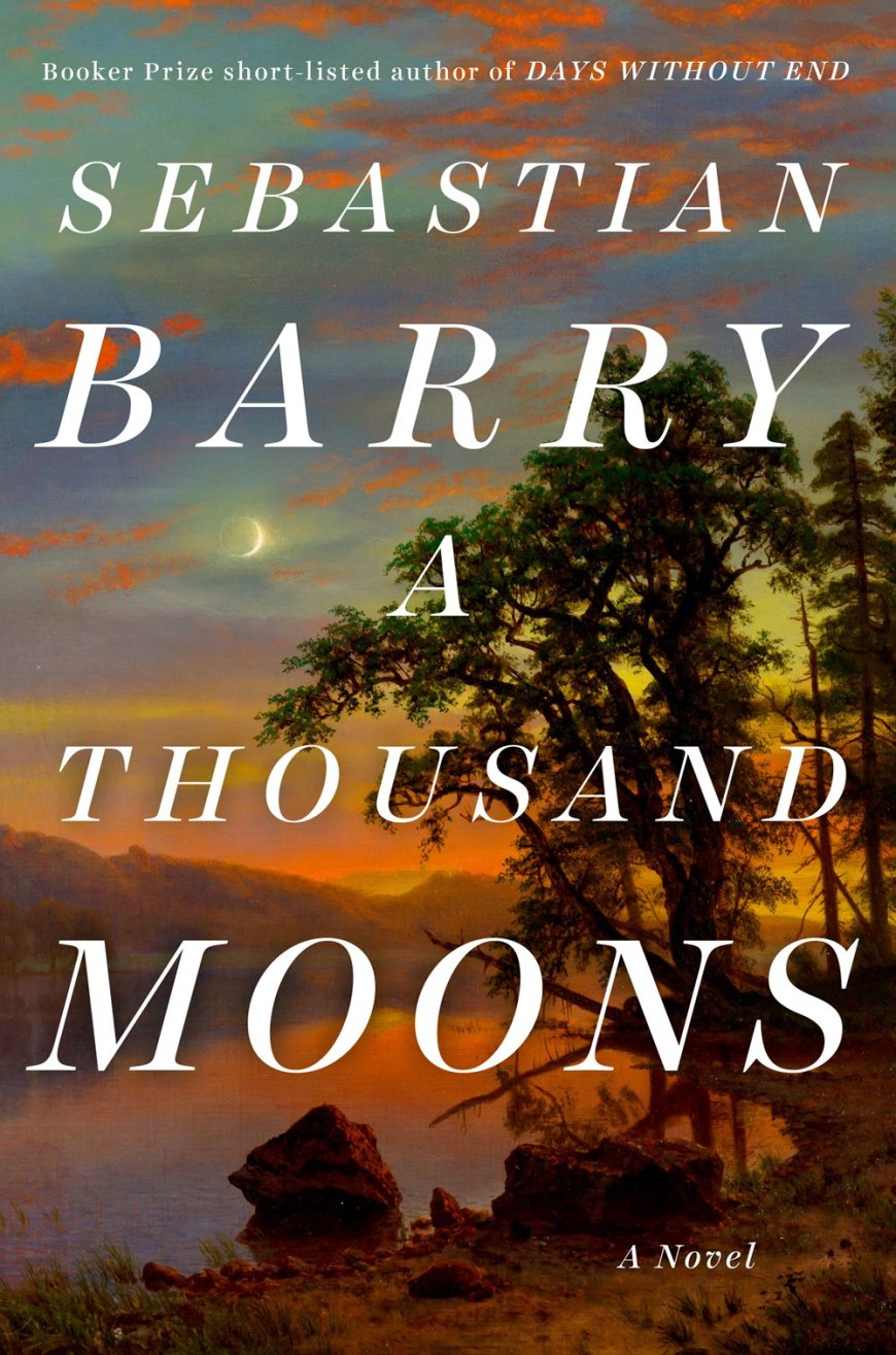 [PDF] Days Without End #2 A Thousand Moons by Sebastian Barry