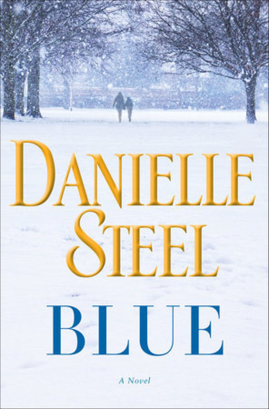 [PDF] Blue by Danielle Steel