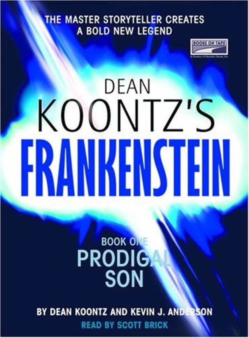 [PDF] Dean Koontz's Frankenstein #1 Prodigal Son by Dean Koontz ,  Kevin J. Anderson ,  Scott Brick  (Narrator)