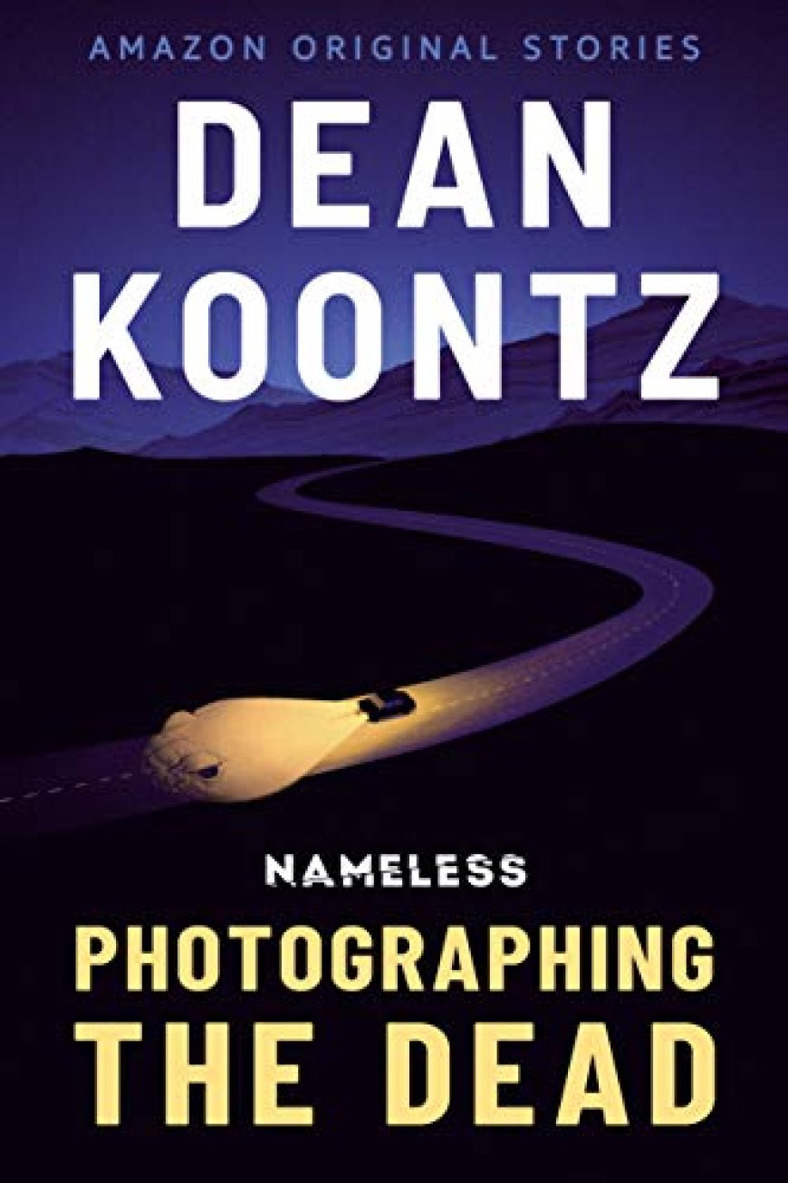 [PDF] Nameless: Season One #2 Photographing the Dead by Dean Koontz