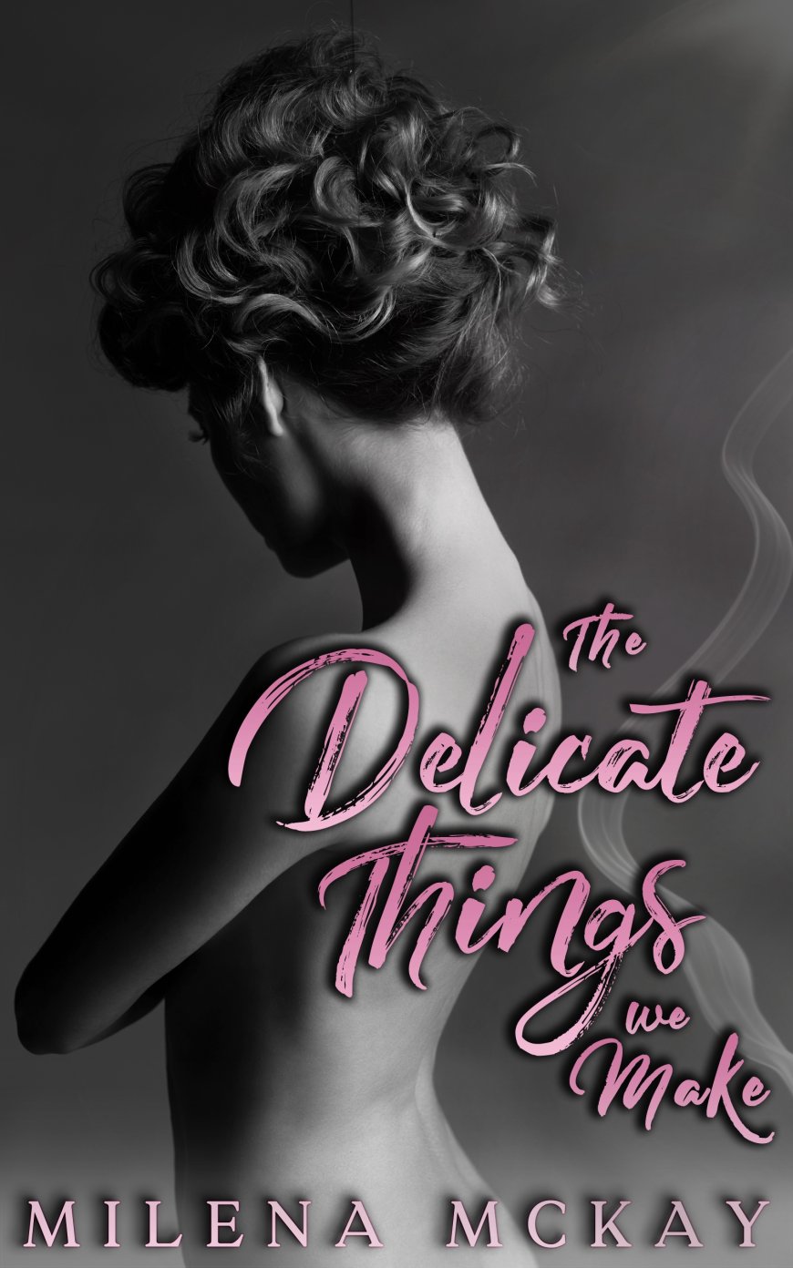 [PDF] The Delicate Things We Make by Milena McKay