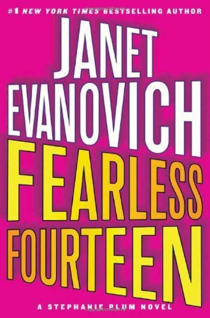 [PDF] Stephanie Plum #14 Fearless Fourteen by Janet Evanovich