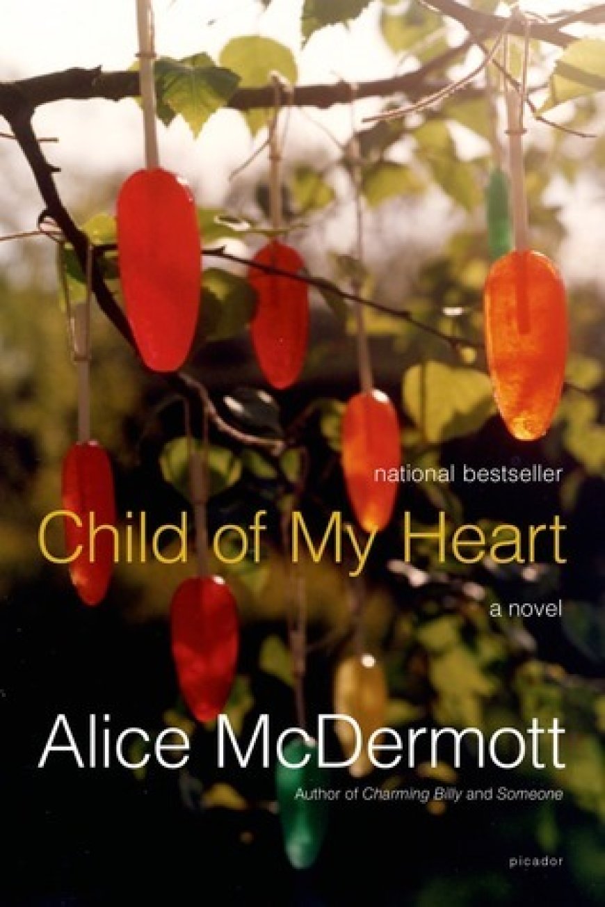 [PDF] Child of My Heart by Alice McDermott