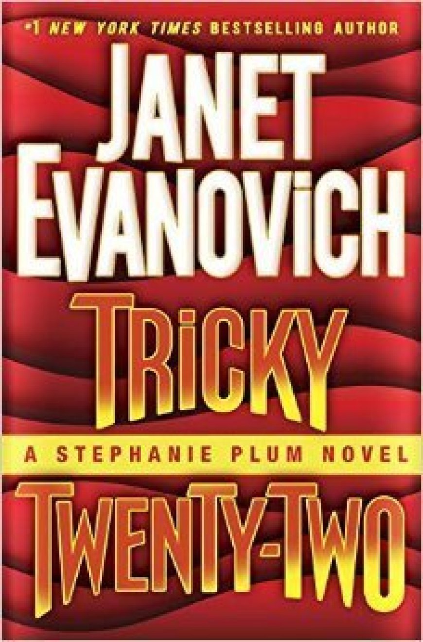 [PDF] Stephanie Plum #22 Tricky Twenty-Two by Janet Evanovich