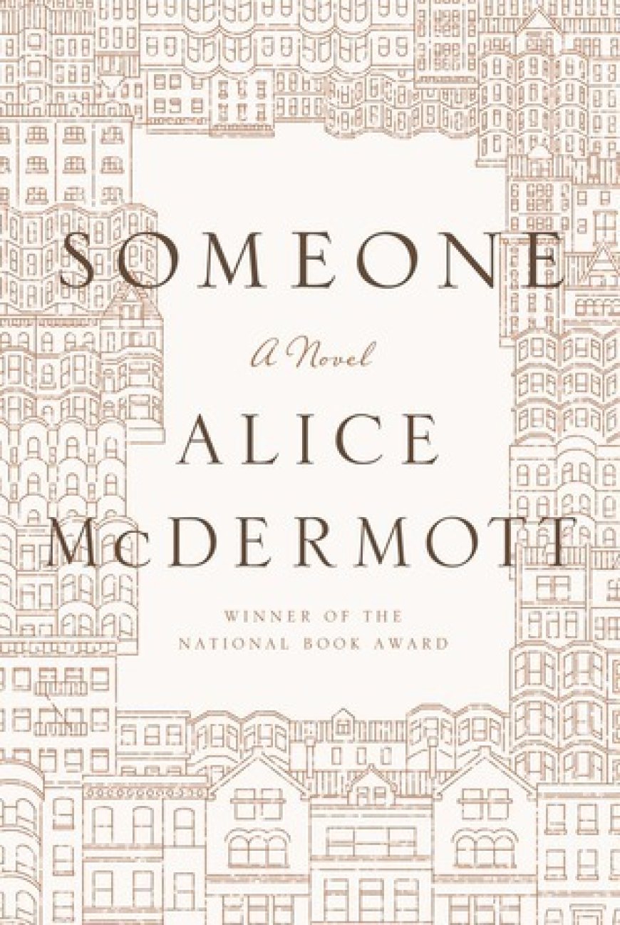 [PDF] Someone by Alice McDermott