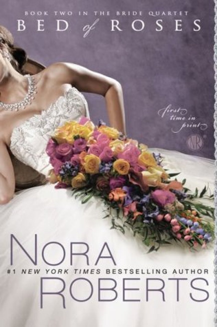 [PDF] Bride Quartet #2 Bed of Roses by Nora Roberts