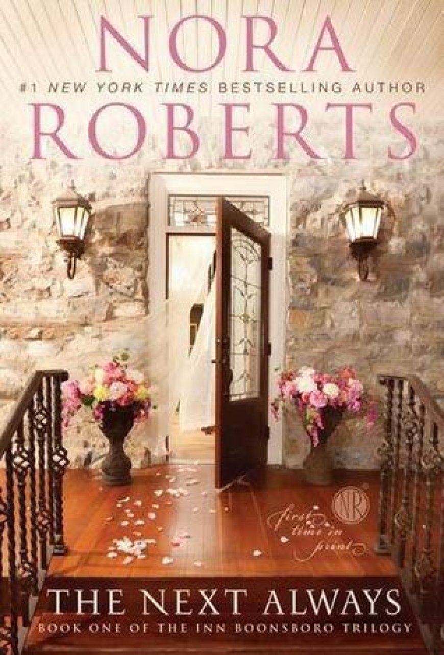 [PDF] Inn BoonsBoro Trilogy #1 The Next Always by Nora Roberts