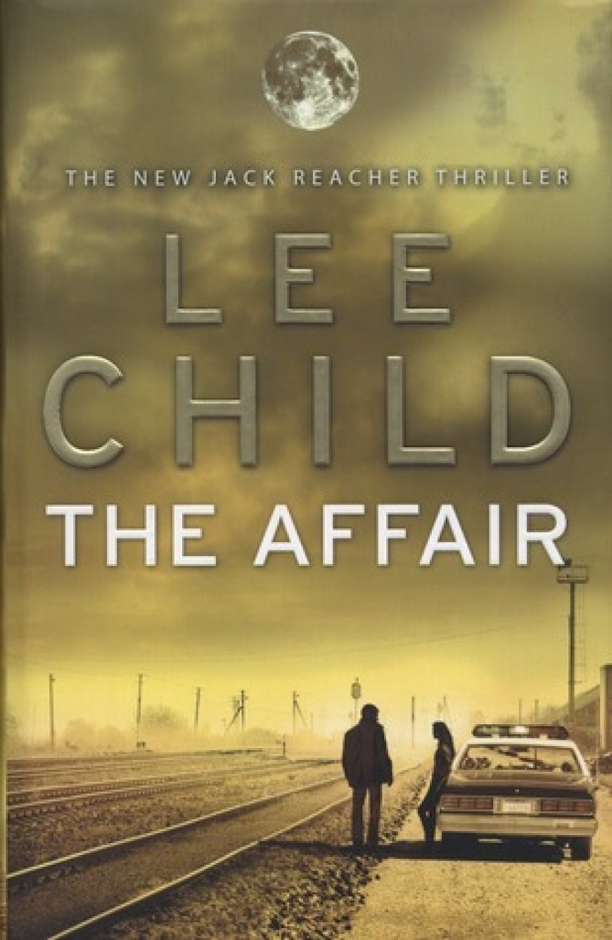 [PDF] Jack Reacher #16 The Affair by Lee Child