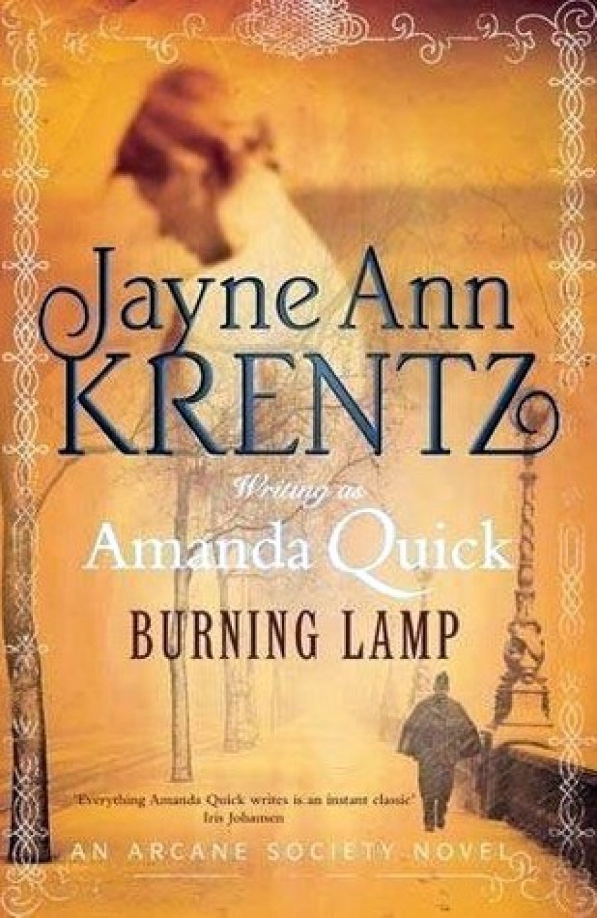 [PDF] Arcane Society #8 Burning Lamp by Amanda Quick ,  Jayne Ann Krentz