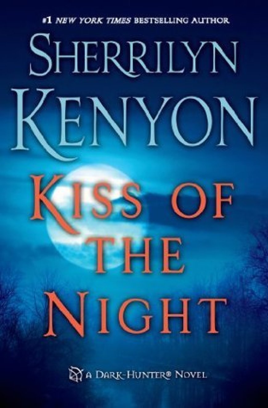 [PDF] Dark-Hunter #4 Kiss of the Night by Sherrilyn Kenyon