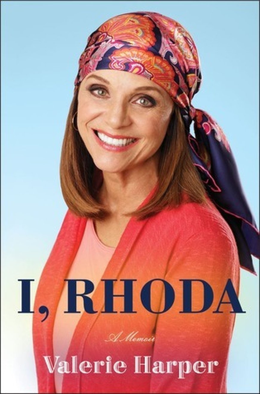 [PDF] I, Rhoda by Valerie Harper ,  Ivy Pochoda