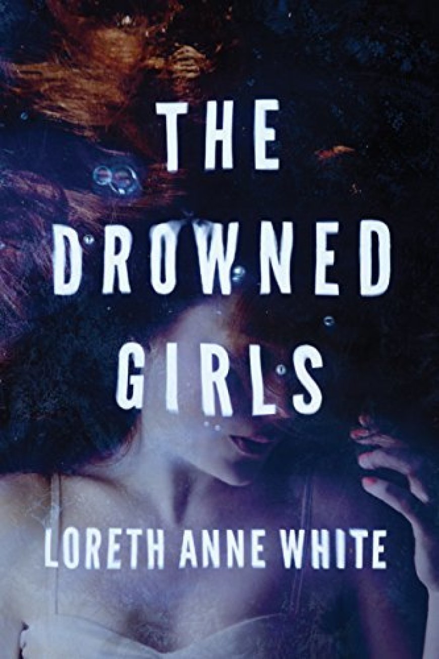 [PDF] Angie Pallorino #1 The Drowned Girls by Loreth Anne White