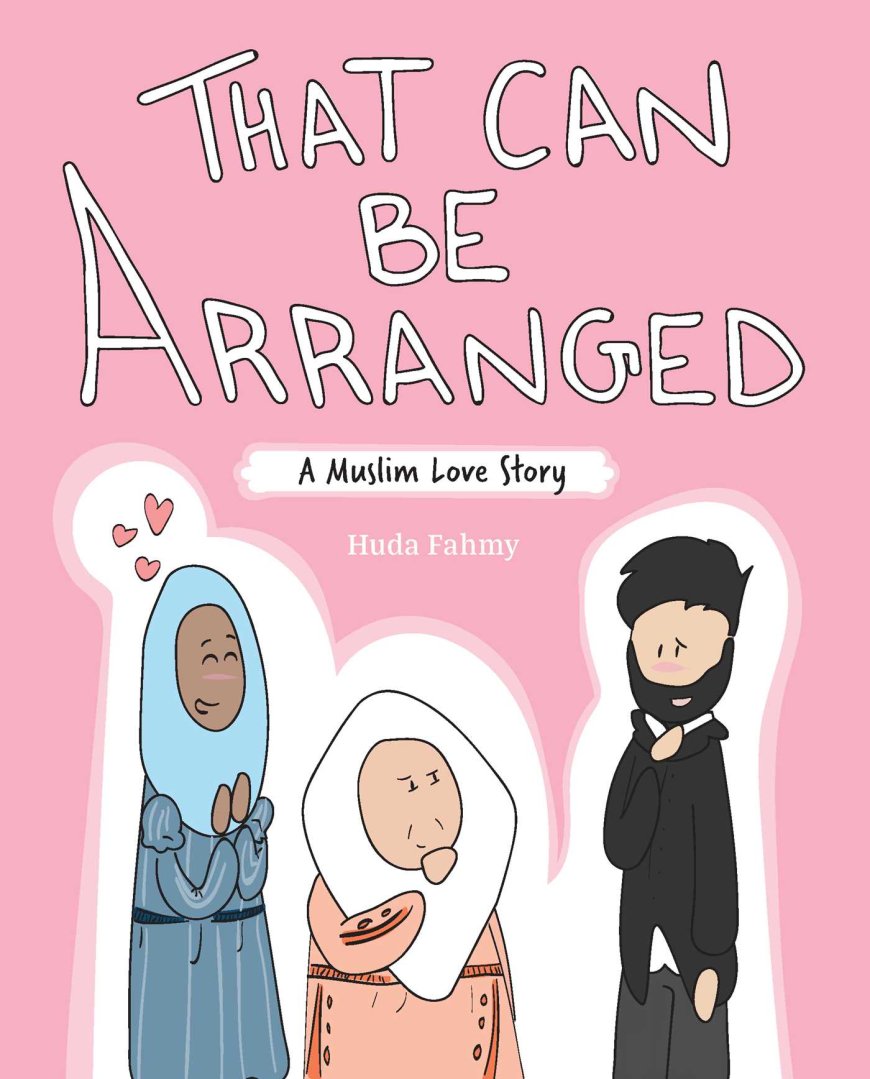 [PDF] That Can Be Arranged: A Muslim Love Story by Huda Fahmy