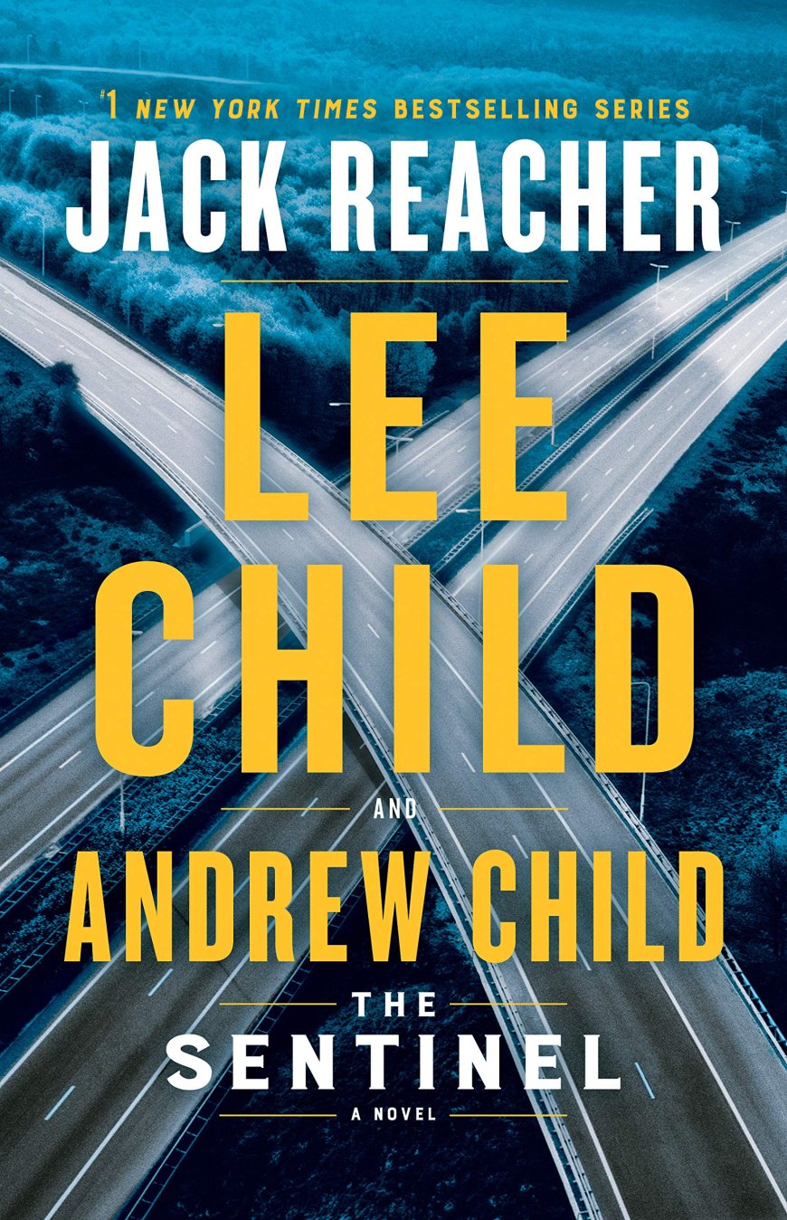 [PDF] Jack Reacher #25 The Sentinel by Lee Child ,  Andrew Child