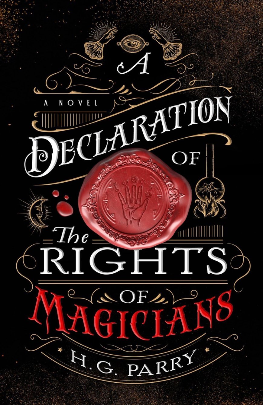 [PDF] The Shadow Histories #1 A Declaration of the Rights of Magicians by H.G. Parry