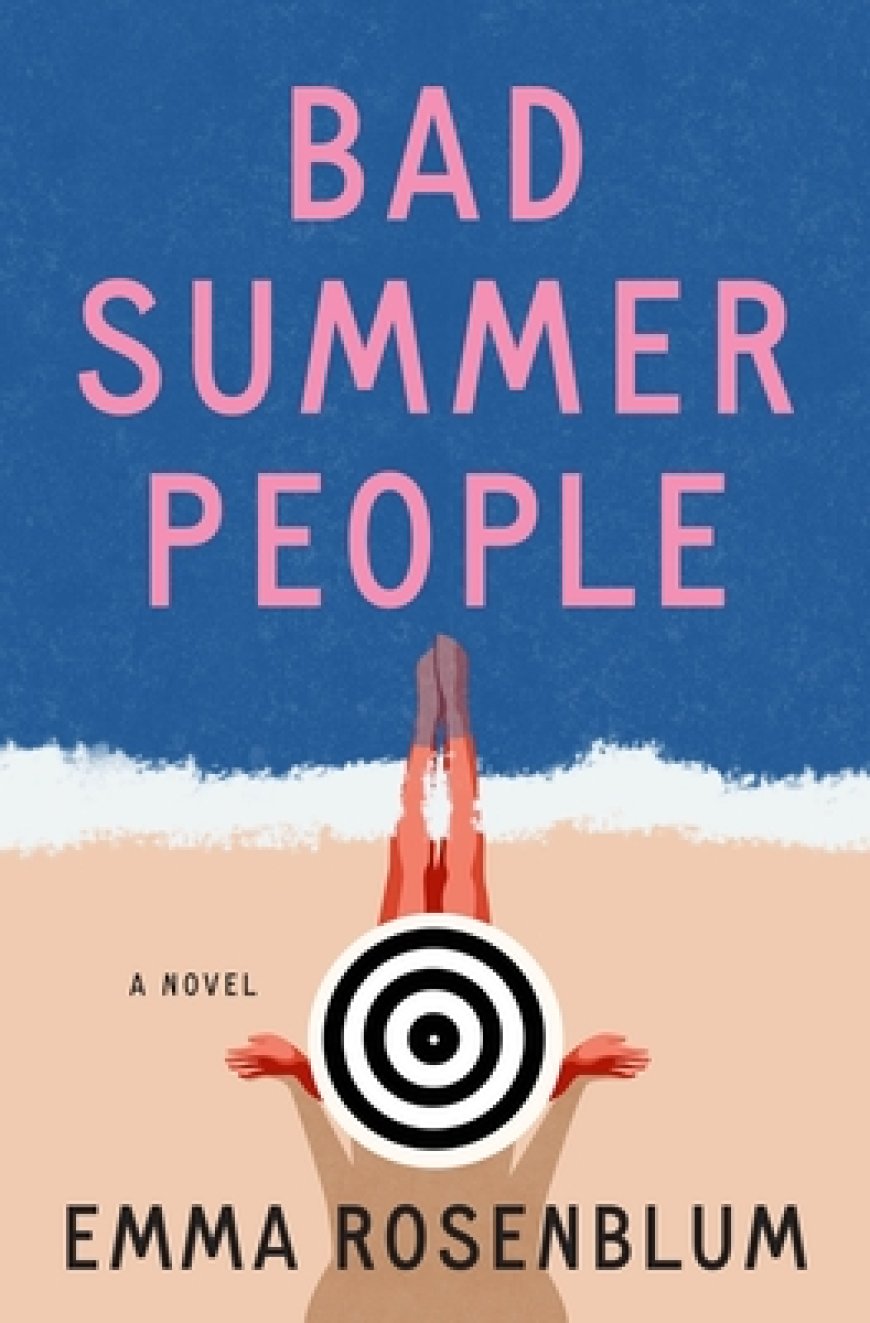 [PDF] Bad Summer People by Emma Rosenblum