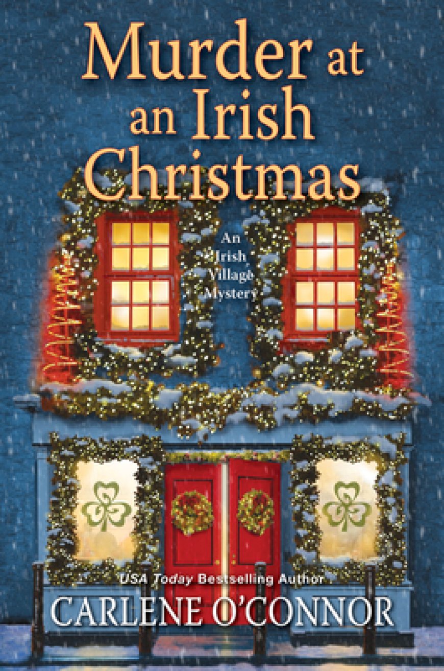 [PDF] Irish Village Mystery #6 Murder at an Irish Christmas by Carlene O'Connor