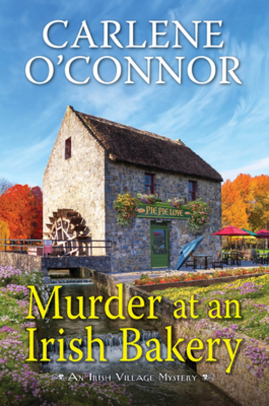 [PDF] Irish Village Mystery #9 Murder at an Irish Bakery by Carlene O'Connor