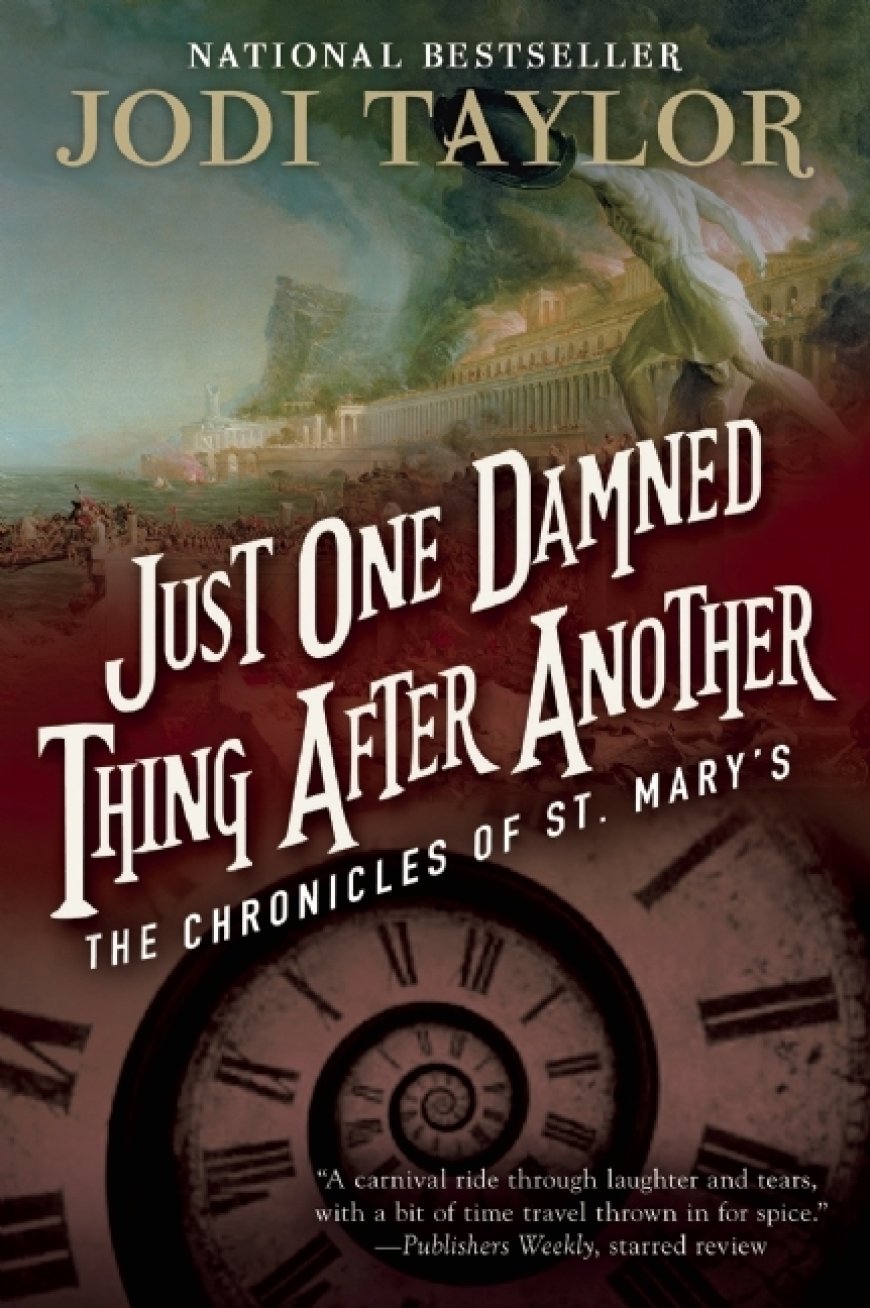 [PDF] The Chronicles of St Mary's #1 Just One Damned Thing After Another by Jodi Taylor