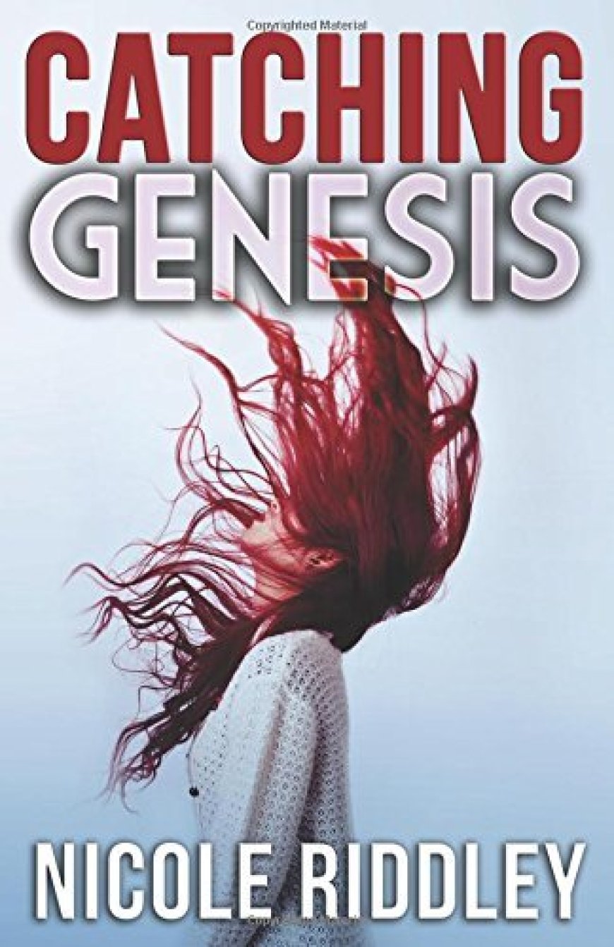 [PDF] Catching Genesis by Nicole Riddley