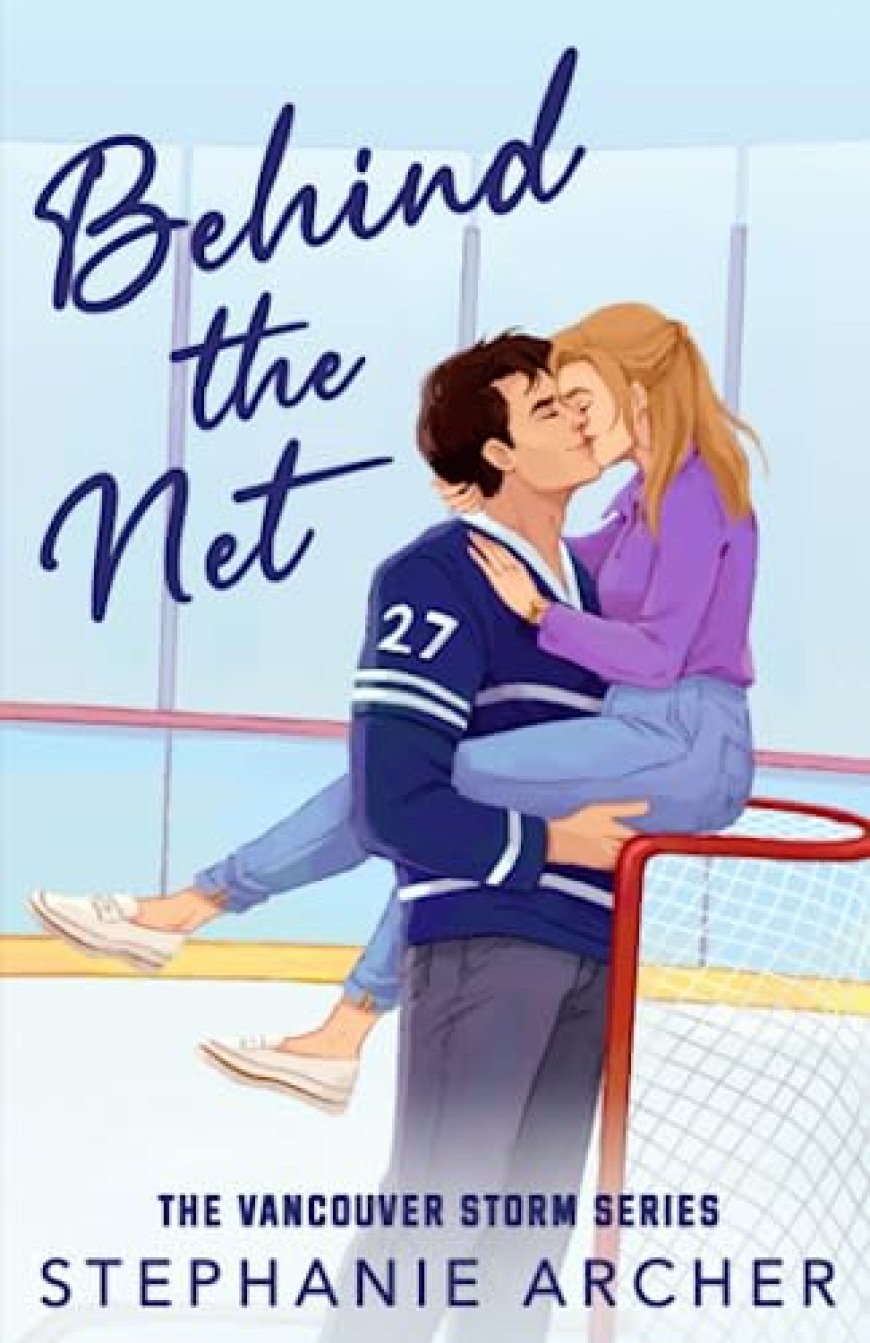 [PDF] Vancouver Storm #1 Behind the Net by Stephanie Archer