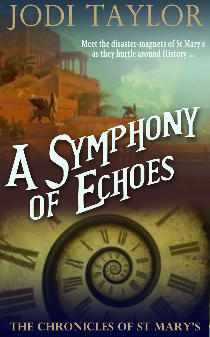 [PDF] The Chronicles of St Mary's #2 A Symphony of Echoes by Jodi Taylor