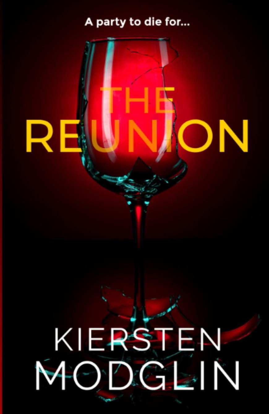 [PDF] The Reunion by Kiersten Modglin