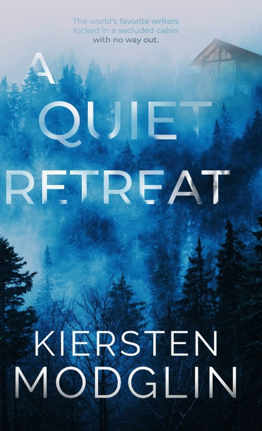 [PDF] A Quiet Retreat by Kiersten Modglin