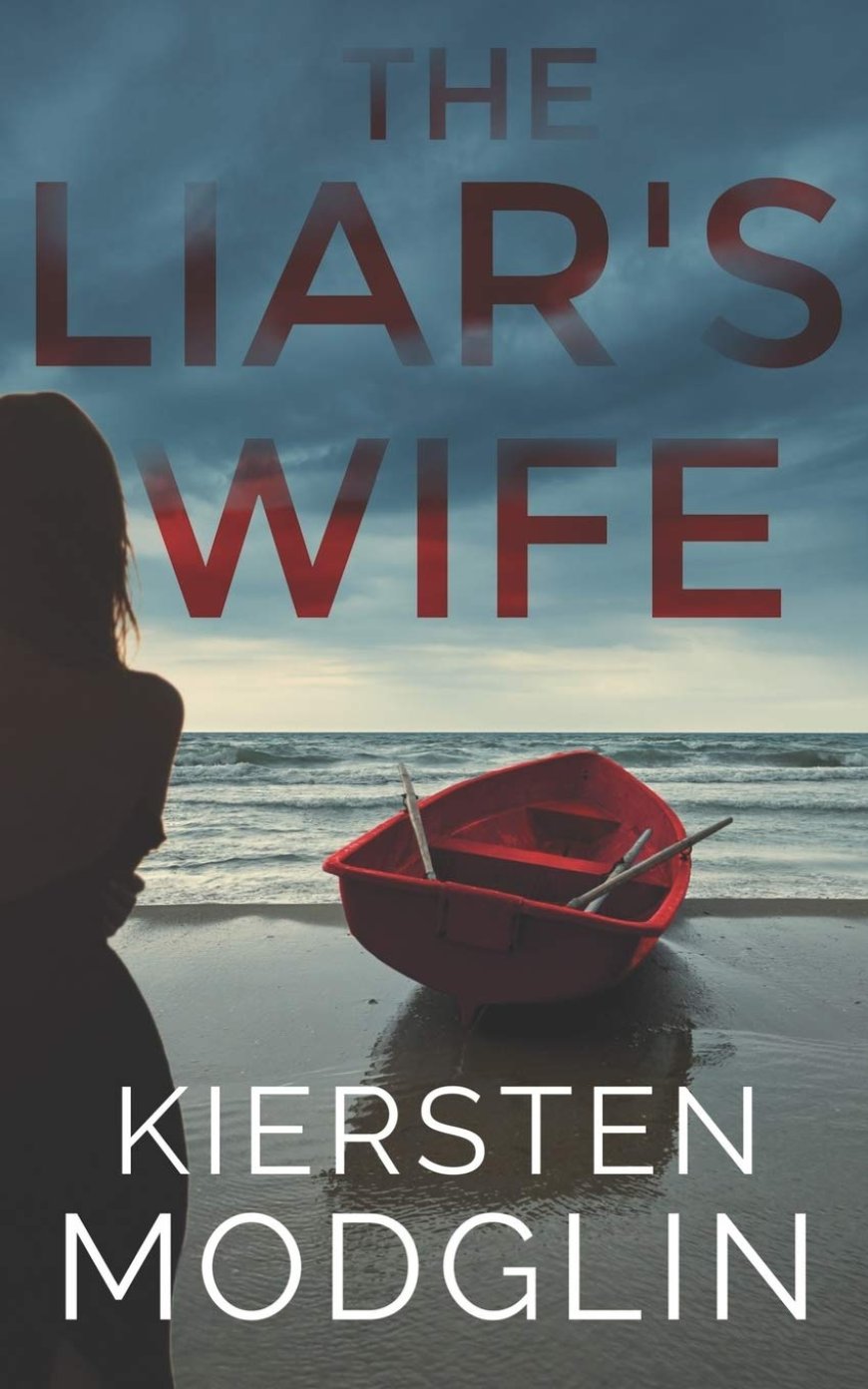 [PDF] The Liar's Wife by Kiersten Modglin