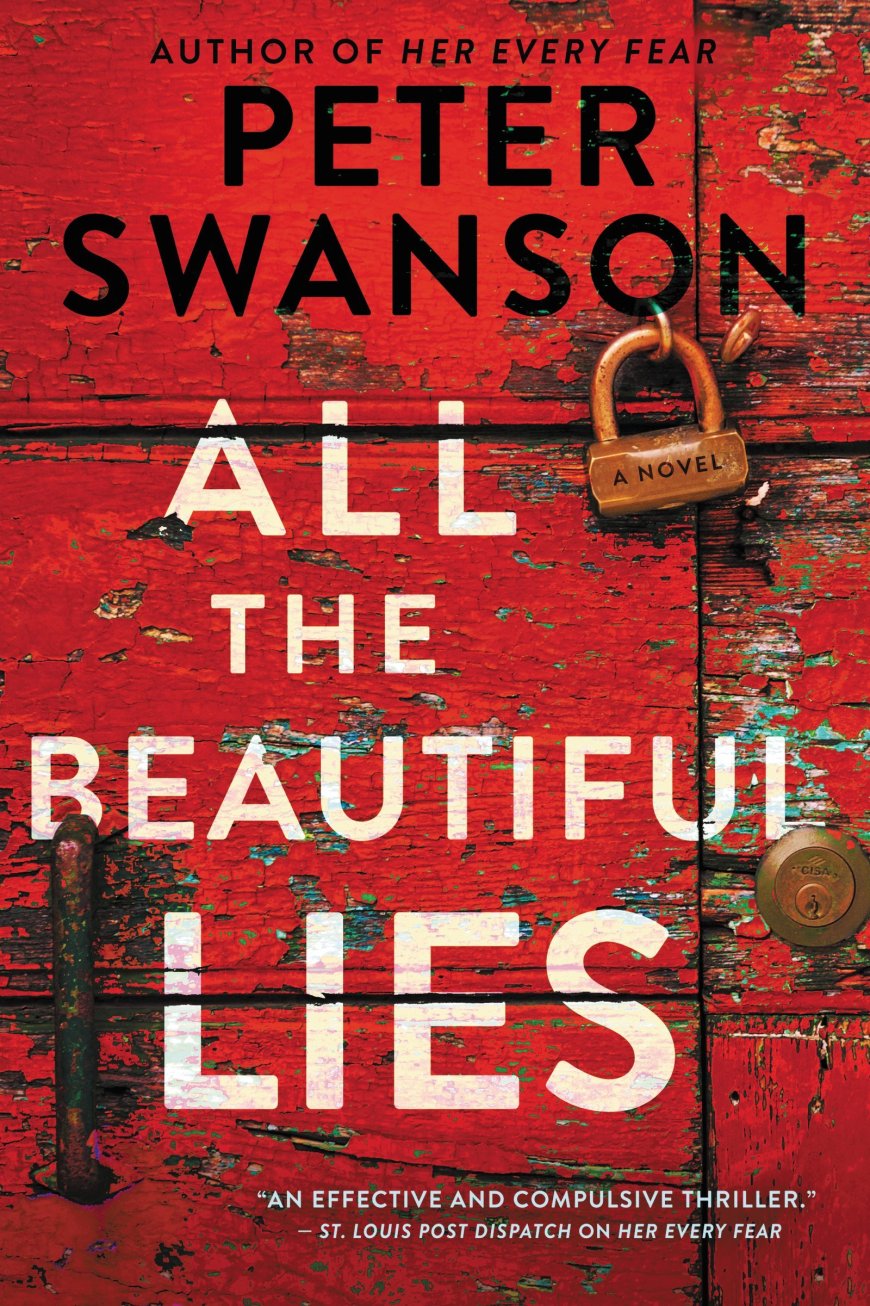 [PDF] All the Beautiful Lies by Peter Swanson