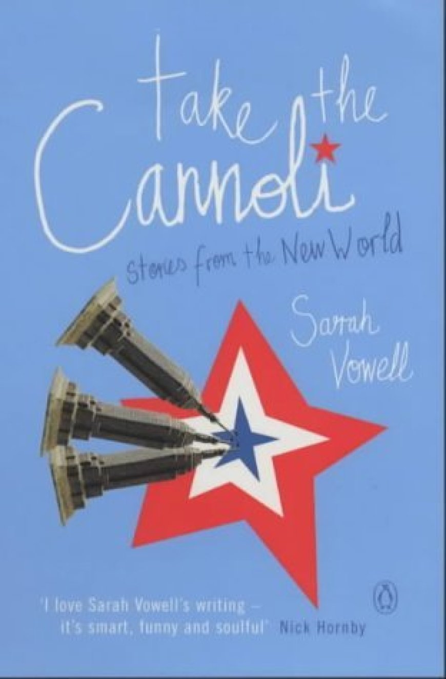 [PDF] Take the Cannoli by Sarah Vowell