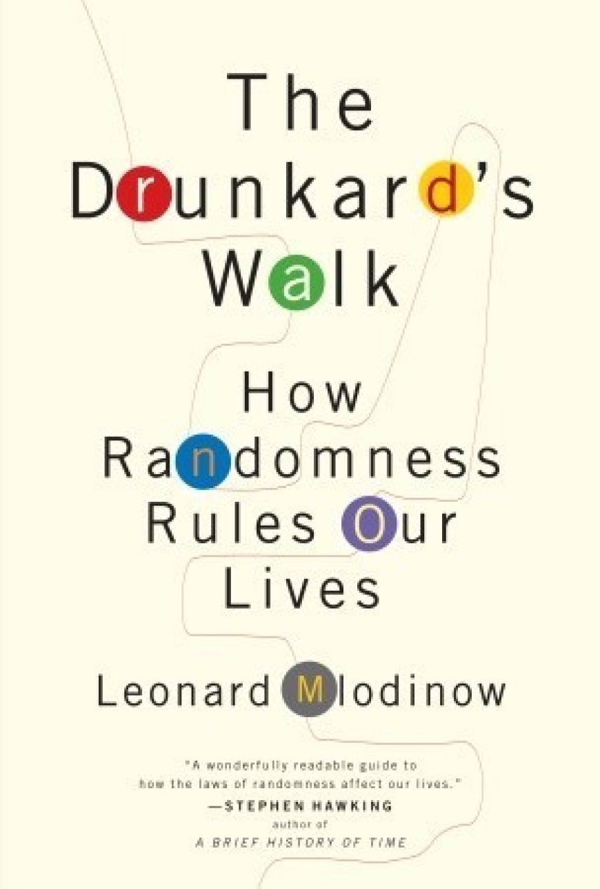 [PDF] The Drunkard's Walk: How Randomness Rules Our Lives by Leonard Mlodinow