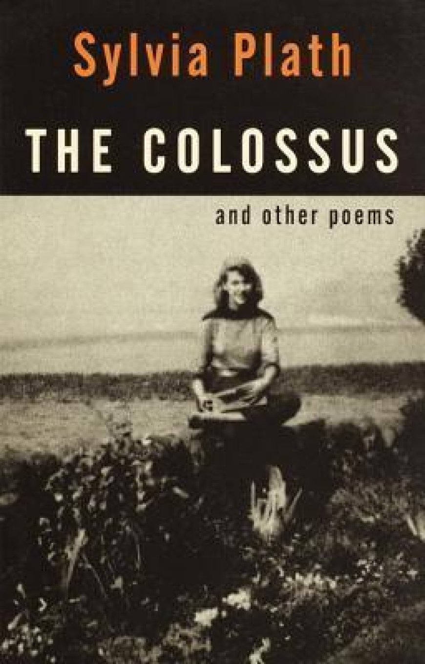 [PDF] The Colossus and Other Poems by Sylvia Plath