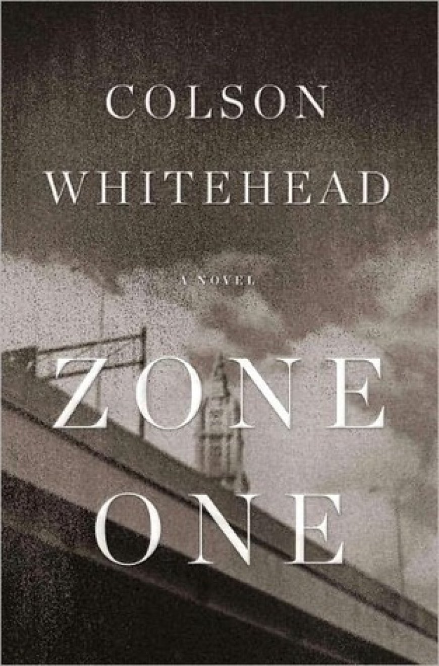 [PDF] Zone One by Colson Whitehead