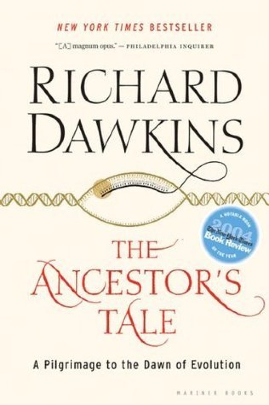 [PDF] The Ancestor's Tale: A Pilgrimage to the Dawn of Evolution by Richard Dawkins