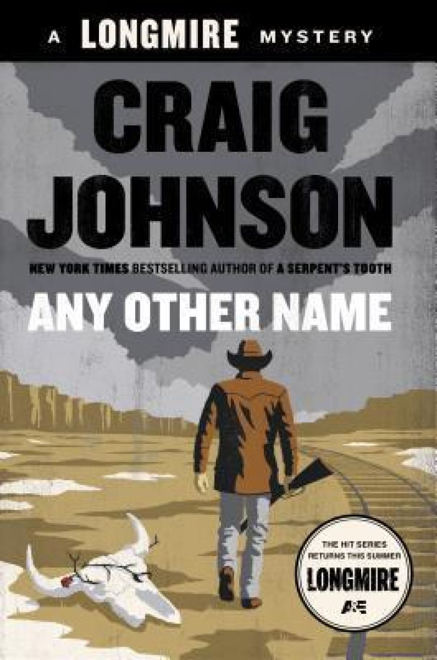 [PDF] Walt Longmire #10 Any Other Name by Craig Johnson